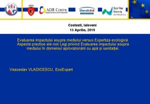 Costesti Ialoveni 15 Aprilie 2019 Evaluarea impactului asupra