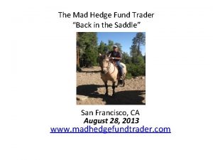 The Mad Hedge Fund Trader Back in the