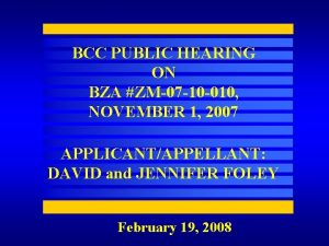 BCC PUBLIC HEARING ON BZA ZM07 10 010