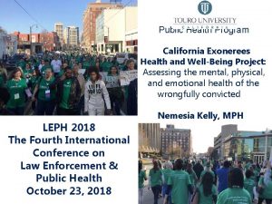 Public Health Program California Exonerees Health and WellBeing