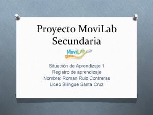 Proyecto Movi Lab Secundaria Situacin de Aprendizaje 1