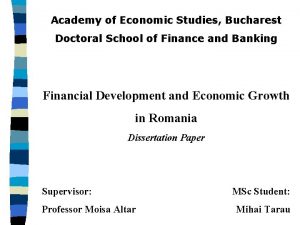 Academy of Economic Studies Bucharest Doctoral School of