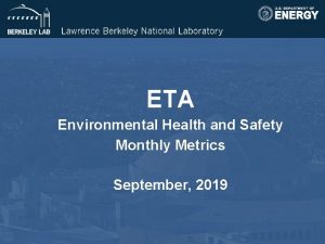 ETA Environmental Health and Safety Monthly Metrics September