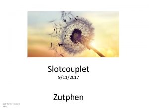 Slotcouplet 9112017 Sander de Hosson WZA Zutphen https