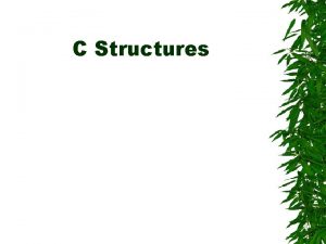 C Structures Key struct Concepts Aggregate data type