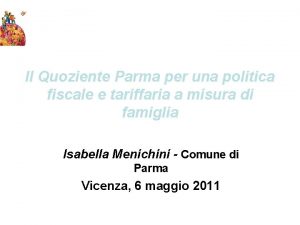 Il Quoziente Parma per una politica fiscale e