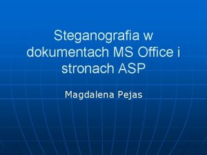 Steganografia w dokumentach MS Office i stronach ASP