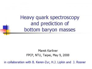 Heavy quark spectroscopy and prediction of bottom baryon