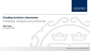 Creating inclusive classrooms Challenges strategies and practical tips