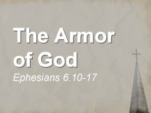 The Armor of God Ephesians 6 10 17