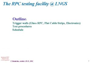 The RPC testing facility LNGS Outline Trigger walls