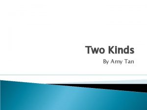 Two Kinds By Amy Tan Warm Up Activity