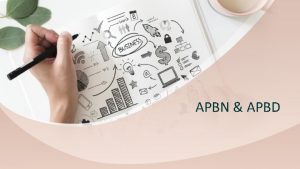 APBN APBD PENGERTIAN APBNAnggaran Pendapatan dan Belanja Negara