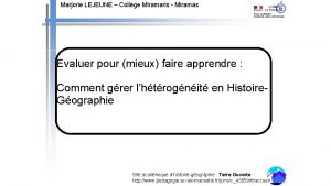 Marjorie LEJEUNE Collge Miramaris Miramas Evaluer pour mieux