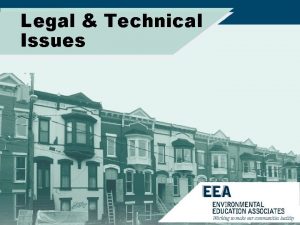 Legal Technical Issues Legal Technical Issues How mold