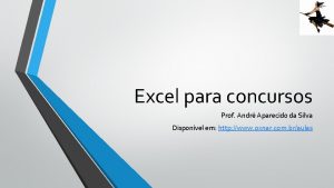 Excel para concursos Prof Andr Aparecido da Silva