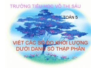 TRNG TIU HC V TH SU TON 5