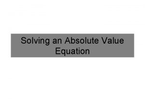 How to undo an absolute value