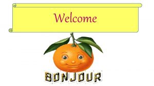 Welcome Lesson Introduction Class Subject Unit Lesson Six