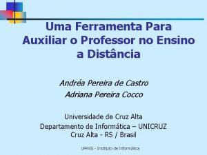 Uma Ferramenta Para Auxiliar o Professor no Ensino