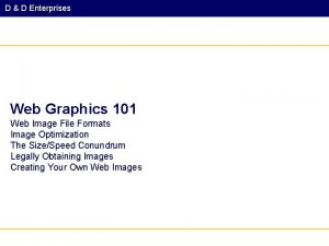 D D Enterprises Web Graphics 101 Web Image