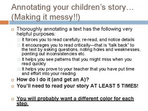 Annotating your childrens story Making it messy Thoroughly