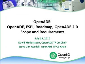 Open ADE Open ADE ESPI Roadmap Open ADE