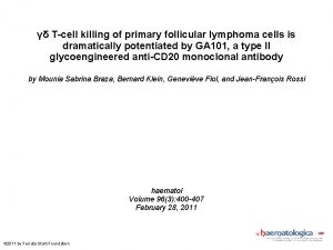 Tcell killing of primary follicular lymphoma cells is