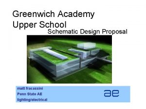 Greenwich Academy Upper School Schematic Design Proposal matt