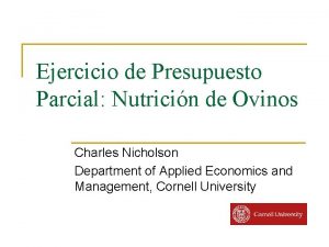 Ejercicio de Presupuesto Parcial Nutricin de Ovinos Charles