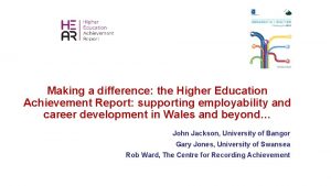 Higher education achievement report