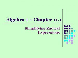 Simplify radical expression