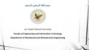 AnNajah National University Faculty of Engineering and Information