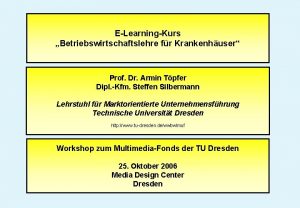 ELearningKurs Betriebswirtschaftslehre fr Krankenhuser Prof Dr Armin Tpfer