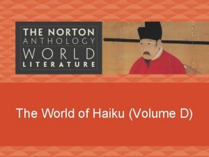 The World of Haiku Volume D Tokugawa Japan