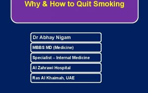 Why How to Quit Smoking Dr Abhay Nigam