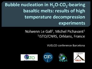 Bubble nucleation in H 2 OCO 2 bearing