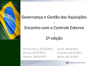 Governana e Gesto das Aquisies Encontro com o