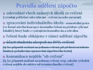 Pravidla udlen zpotu p odevzdn vech zadanch kol