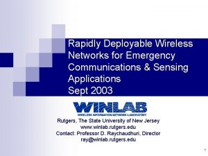Rapidly Deployable Wireless Networks for Emergency Communications Sensing