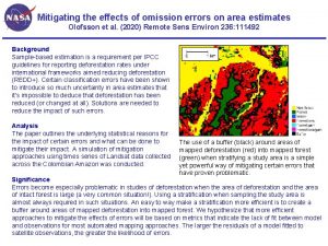 Mitigating the effects of omission errors on area