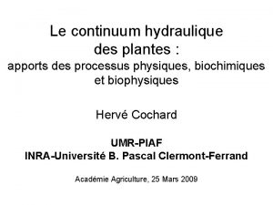 Le continuum hydraulique des plantes apports des processus