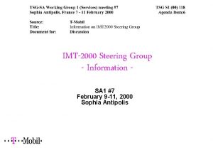 IMT2000 Steering Group Information SA 1 7 February