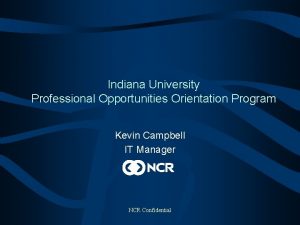 Indiana University Professional Opportunities Orientation Program Kevin Campbell
