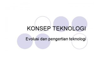 Pengertian konsep teknologi