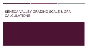 Seneca college grading scale