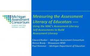 Measuring the Assessment Literacy of Educators Using the