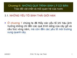 Chng III NHNG QU TRNH SINH L C