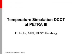 Temperature Simulation DCCT at PETRA III D Lipka