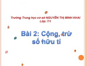 Trng Trung hc c s NGUYN TH MINH